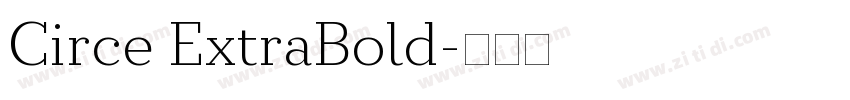 Circe ExtraBold字体转换